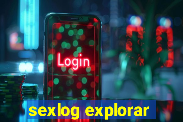 sexlog explorar